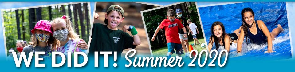 We Did It! Summer 2020